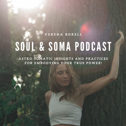 Cover Image of "Soul and Soma" Podcast with Verena Borell, a hazy photo of Verena, a blond, white woman in white tight-fit shirt leaning against a huge tree with her back, eyes closes, arms outstretched to touch the bark of the tree